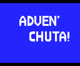Adven' Chuta!