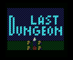 Last Dungeon {CAS}