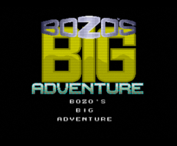 Bozo's Big Adventure